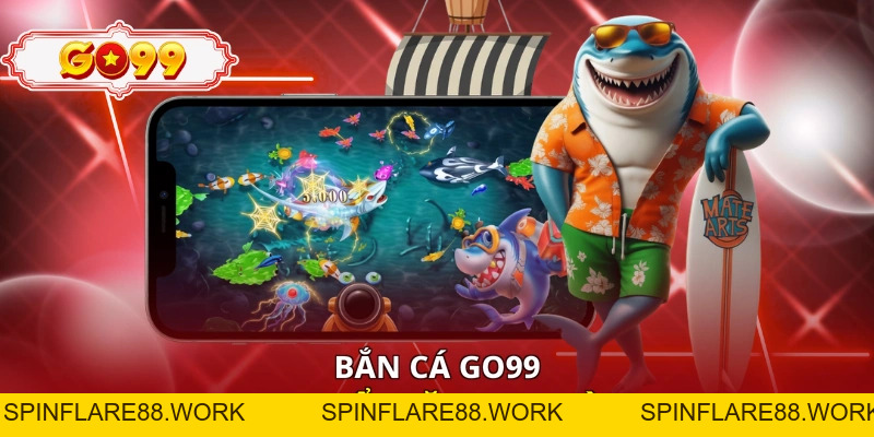 Bắn Cá Go99 - Bí Kíp Chọn Mục Tiêu Tăng Hiệu Suất Mỗi Ván - spinflare88.work