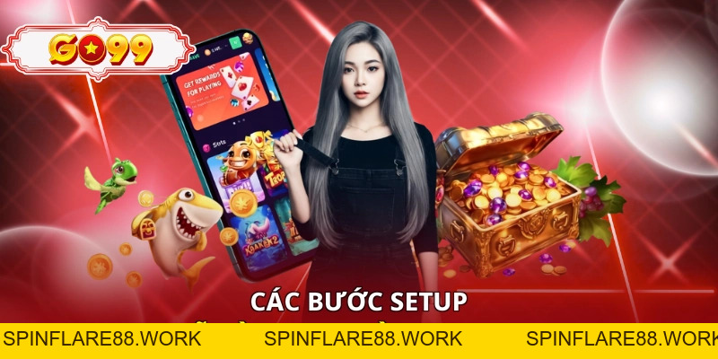 Tải App Go99 - 6 Bước Cài Đặt An Toàn Trên Điện Thoại - spinflare88.work