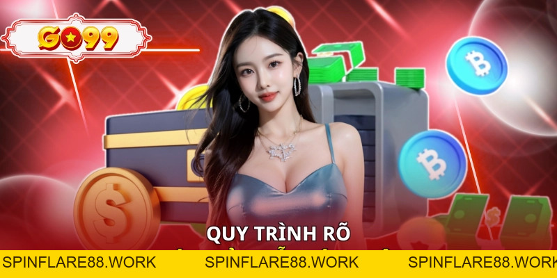 Rút Tiền Go99 - 7 Bước Thực Hiện Nhanh Gọn Và An Toàn - spinflare88.work